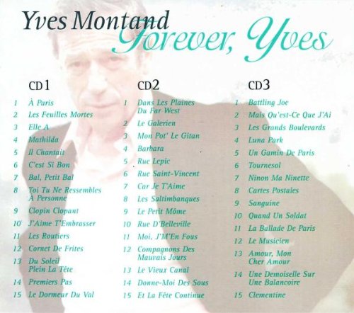 Yves Montand - Forever, Yves: Les Feuilles Mortes & other Classics