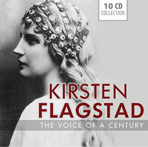 Kirsten Flagstad -The Voice of a Century