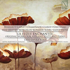 La Flute Enchantee - Original Works for Soprano, Flute & Piano