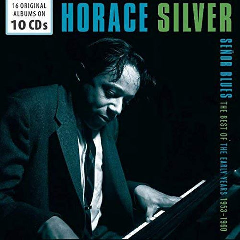 Horace Silver -  Señor Blues - The Best of the Early Years 1953-60
