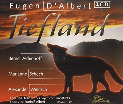 d'Albert: TIEFLAND