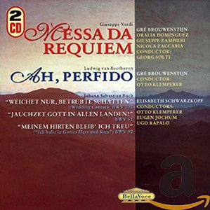 Verdi: REQUIEM/ Beethoven: Ah Perfido!