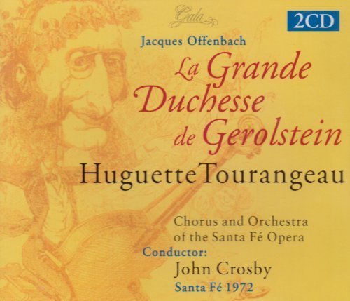 Offenbach: LA GRANDE DUCHESSE DE GÉROLSTEIN