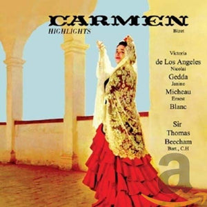 Bizet: CARMEN - Highlights