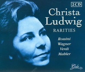 Christa Ludwig Rarities - Excerpts from La Cenerentola, Lohengrin, Don Carlos, Aida & Mahler's Kindertotenlieder