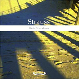 Strauss: Music From Vienna