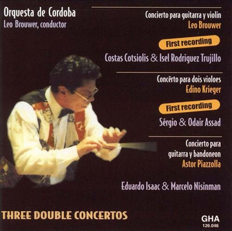 3 Double Concerto for Guitar by Leo Brouwer, Edino Krieger & Astor Piazzolla.