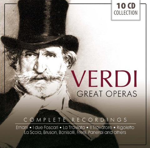 Verdi: Great Operas - Complete Recordings of Ernani, I Due Foscari, La Traviata, Il Trovatore & Rigoletto.