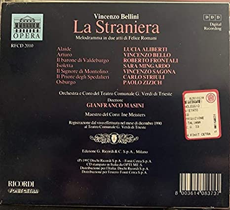 Bellini: LA STRANIERA