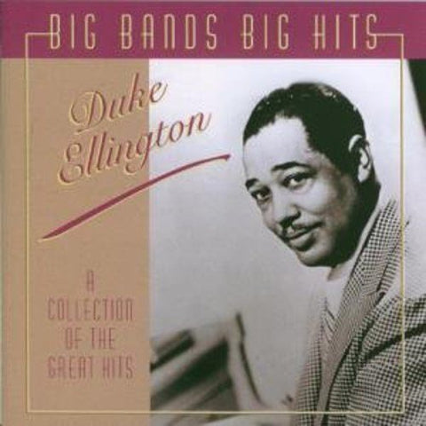 Duke Ellington - Big Bands Big Hits