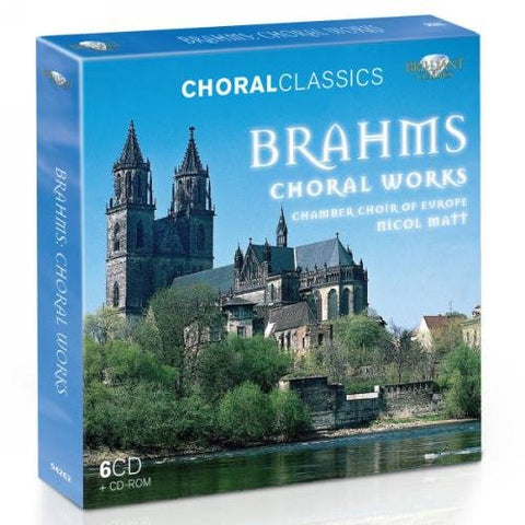 Brahms: Choral Works - 6 CD set plus CDRom