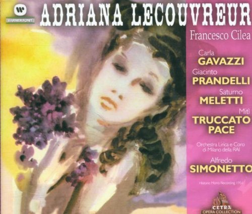 Cilea: ADRIANA LECOUVREUR