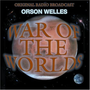 Orson Wells -War of the Worlds