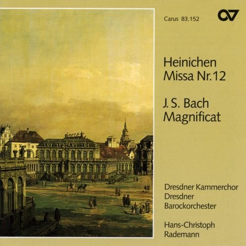 Heinchen: Missa 12/ Bach: Magnificat