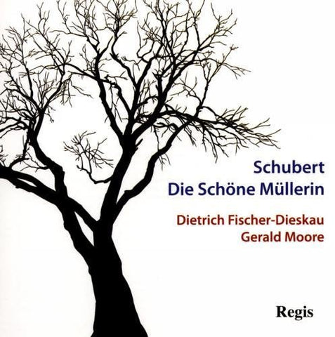 Schubert: Die Schöne Müullerin (1951 Recording)