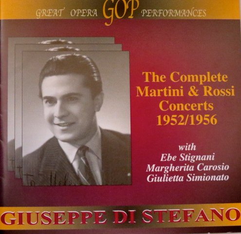 Giuseppe di Stefano - The Complete Martini & Rossi Concerti