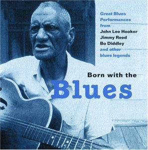 Born with the Blues 1