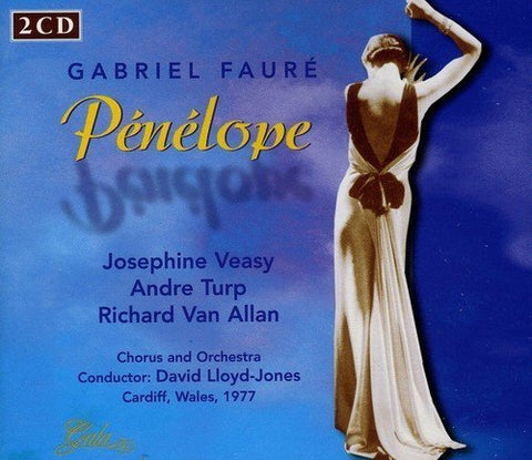 Fauré: PENELOPE