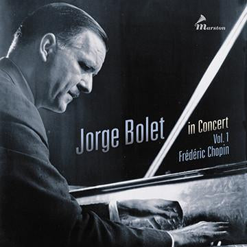 Jorge Bolet, vol.1: Chopin