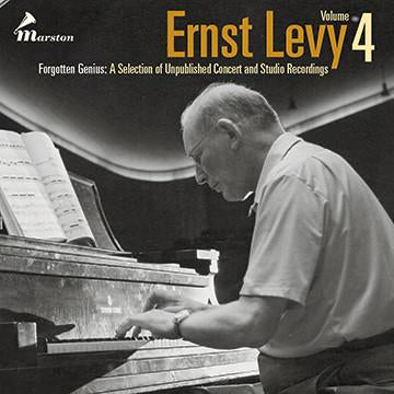 Ernst Levy vol. 4 Forgotten Genius 