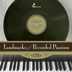 Landmarks of Recorded Pianism Vol. 2