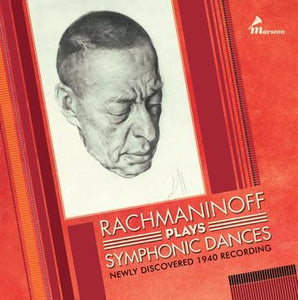 Rachmaninoff Plays Symphonic Dances -Newly Discovered 1940 Recording