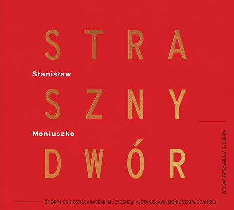 Moniuszko: STRASZNY DWOR