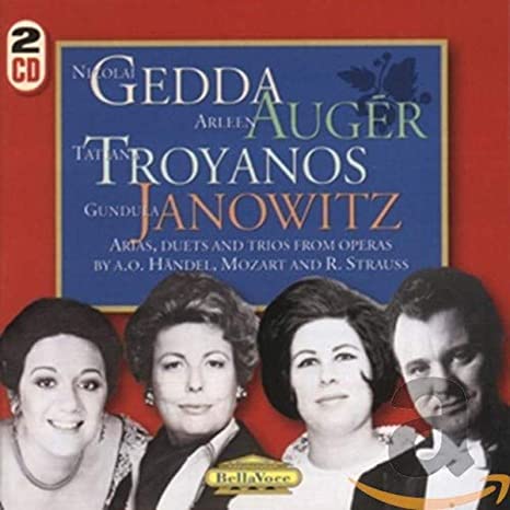 Janowitz, Troyanos, Auger - Arias, Duets & Trios