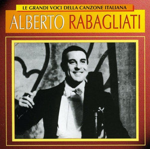 Le Grandi Voci della Canzone Italiana - Alberto Rabagliati