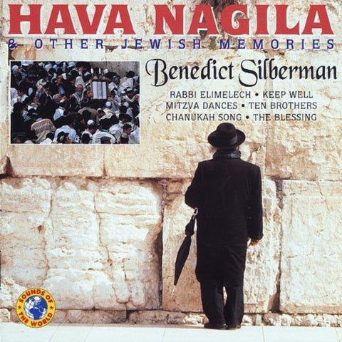 Hava Nagila & Other Jewish Memories