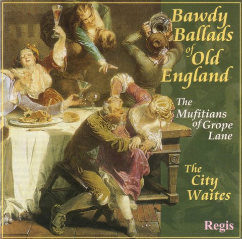 Bawdy Ballads Of Old England