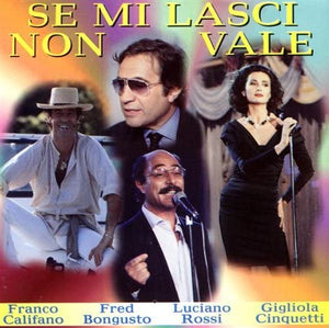 Se Mi Lasci Non Vale: Italian Pop Hits