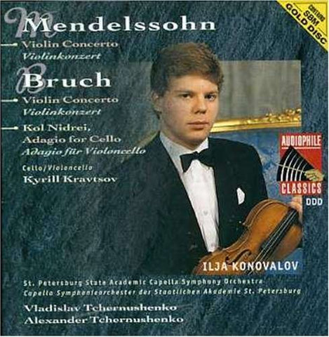 Mendelssohn: Concerto for Violin in E minor, op. 64. Bruch: Concerto for Violin No. 1 in G minor, op. 26. Adagio for Cello from Kol Nidrei, op. 47.