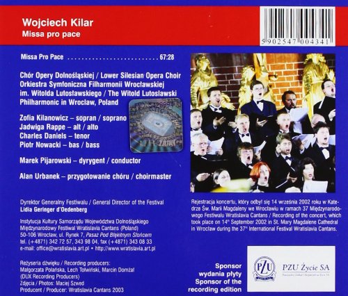 Wojciech Kilar (1932-2013): Missa Pro Pace