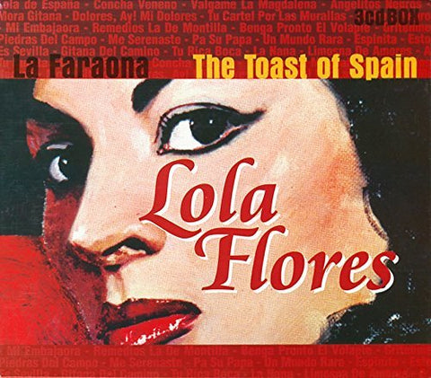 La Faraona - The Toast of Spain