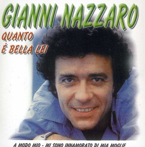 Gianni Nazzaro - Quanto è bella lei