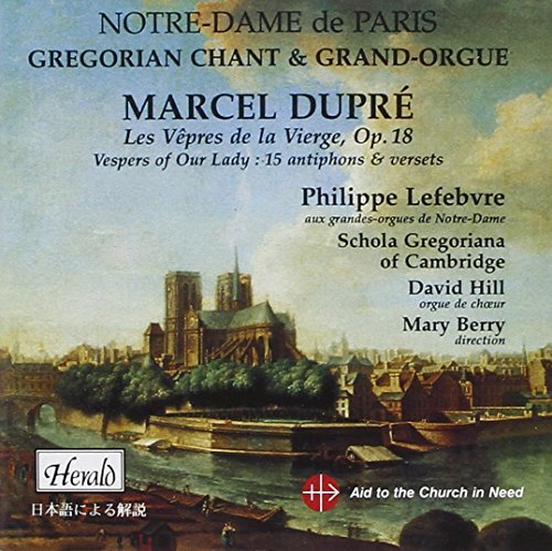 Marcel Dupré: Vêpres de la Vièrge, Op. 18