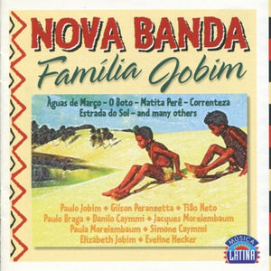 Nova Banda - Família Jobim