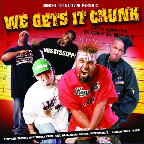 We gets it crunk! - Gangta Sounds from The Midwest and Dirty South