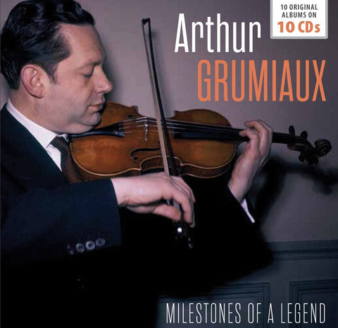 Arthur Grumiaux - Milestones of a Legend - 10 Original Albums