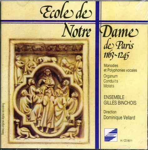 Ecole de Notre-Dame de Paris, 1163-125: Vocal Monodies and Polyphonies.