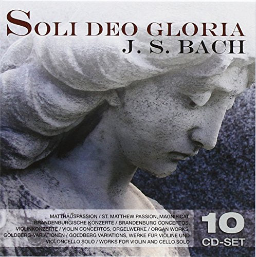 Bach: Soli Deo Gloria