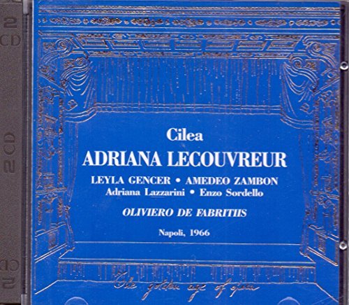 Cilea: ADRIANA LECOUVREUR