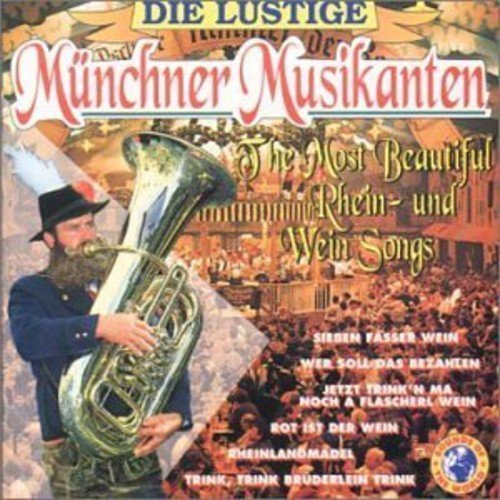 Most Beautiful Rhein & Wein Songs