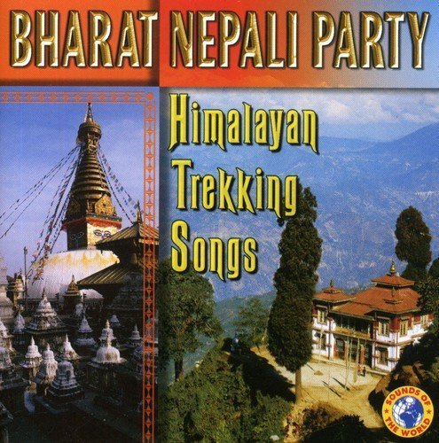 Bharat Nepali Party - Himalayan Trekking Songs