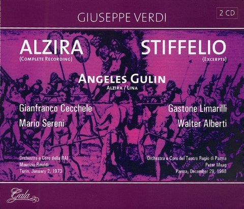 Verdi: ALZIRA & Excerpts from STIFFELIO