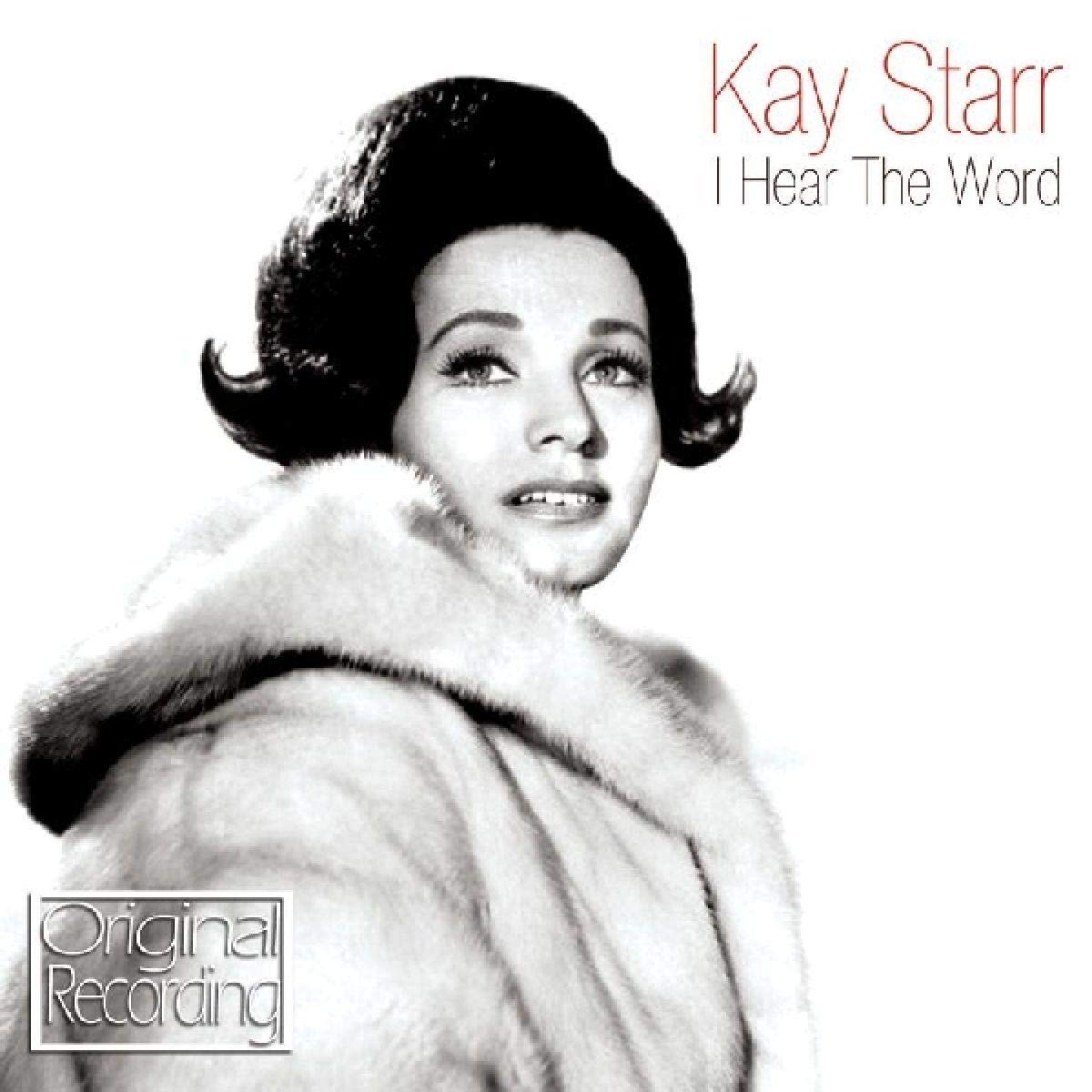Kay Starr - I Hear the Word