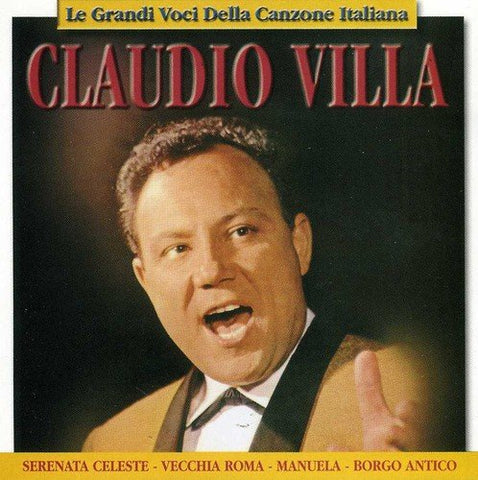 Le Grandi Voci Della Canzone - Claudio Villa