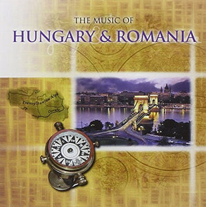 World of Music: Hungary & Romania