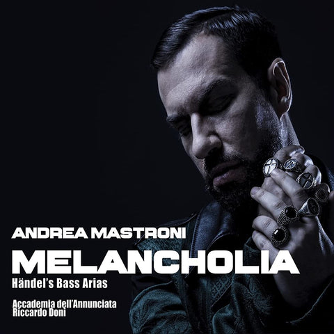 Handel: Melancholia - Handel's Bass Arias